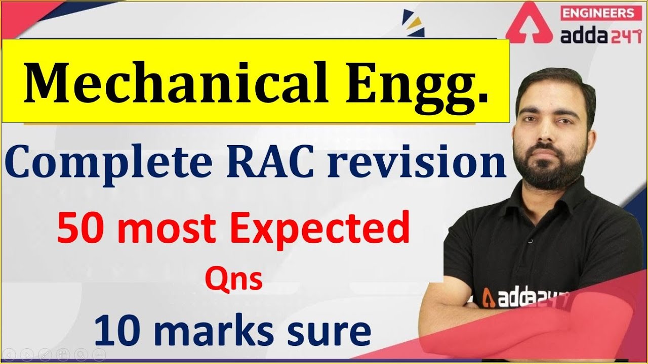Mechanical Engineering | RAC Complete Revision | 50 Most Expected Questions