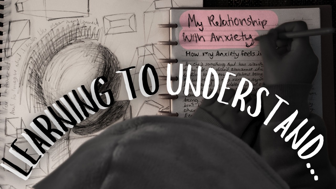My Relationship With Anxiety | Entry 001 - Learn Basic Forms With Me