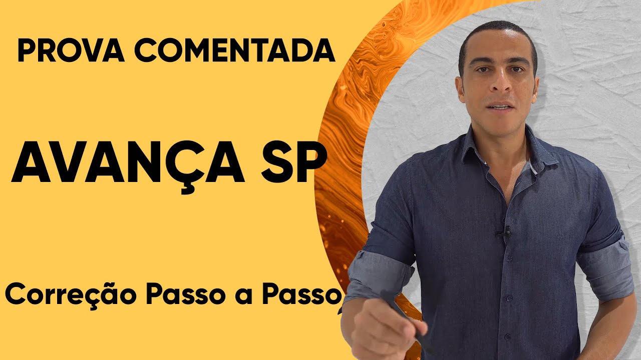 AVANÇA SP PROVA COMENTADA 2026