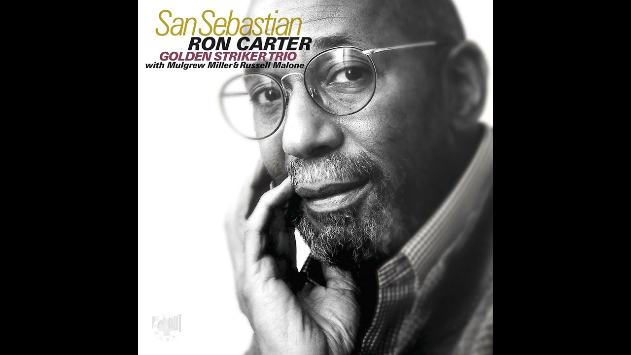 Ron Carter - My Funny Valentine - from Golden Striker Trio - San Sebastian by Ron Carter