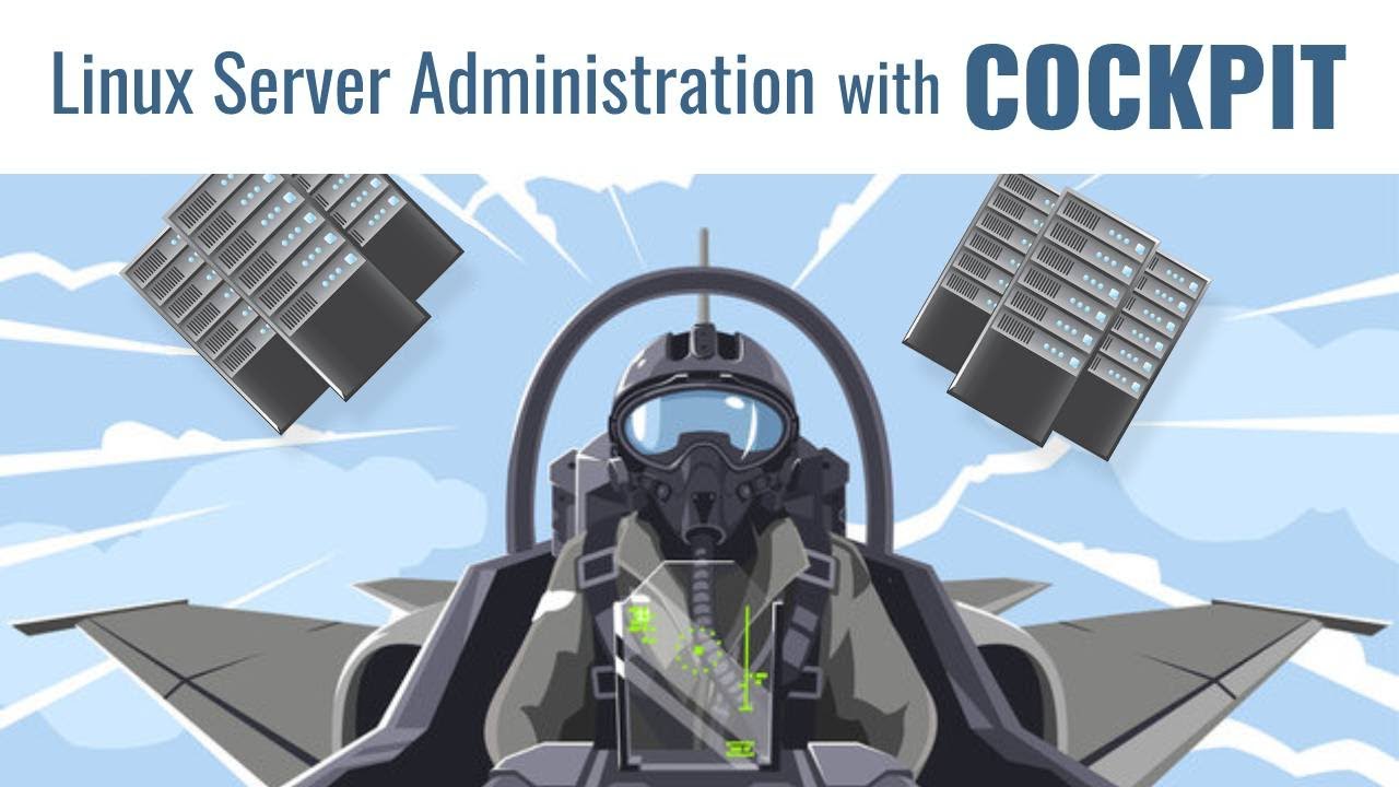 Introduction & Overview of Cockpit, Server Administration Tool from Red Hat