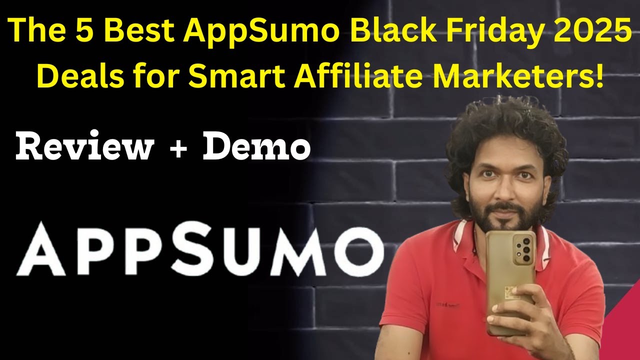 The 5 Best AppSumo Black Friday 2025 Deals for Smart Affiliate Marketers!