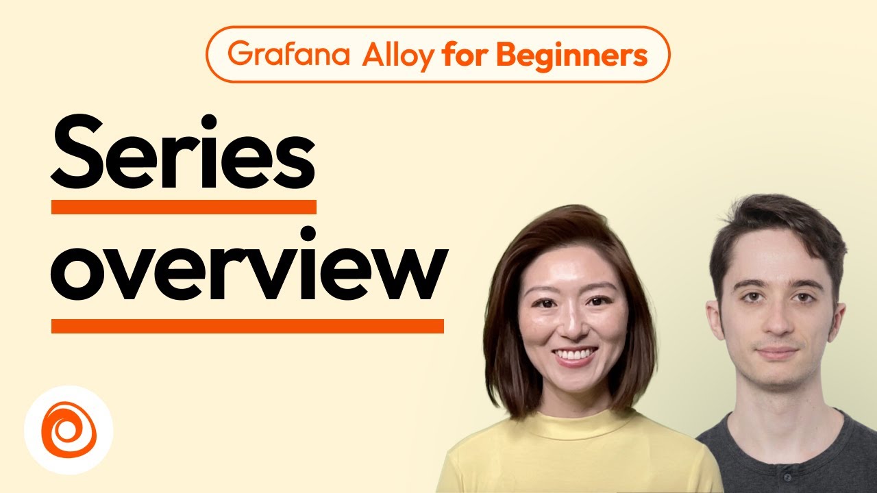 Обзор серии | Grafana Alloy для начинающих, эпизод 1