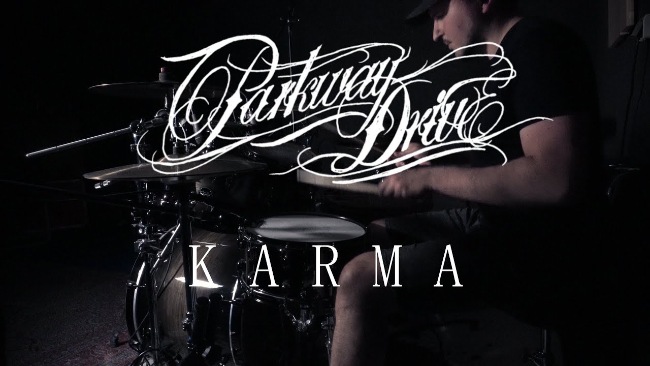 Parkway Drive - Karma - Drum Cover