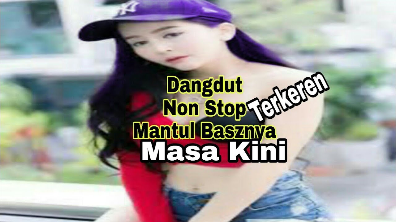 Dangdut Non'Stop Terbaru__Masa_Kini