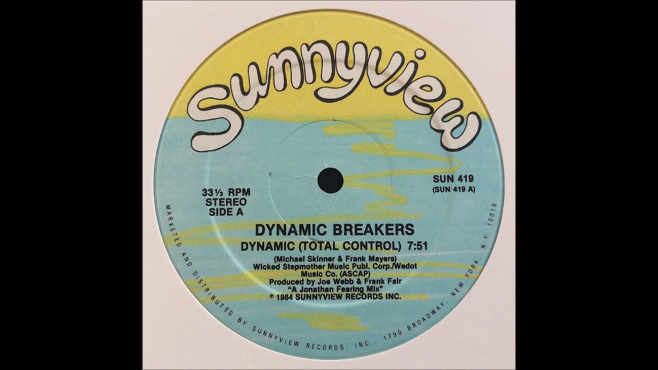 Dynamic Breakers ‎- Dynamic ( Total Control ) ( Sunnyview Records 1984 )