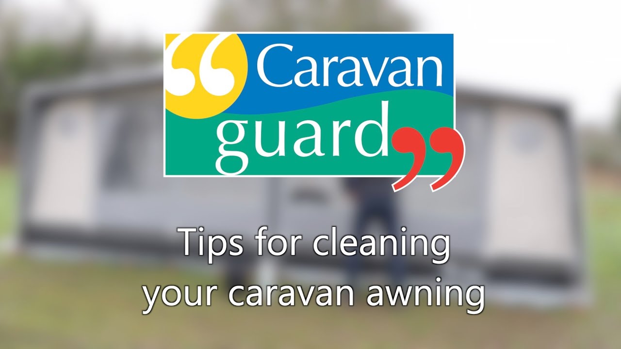 Tips for cleaning your caravan awning