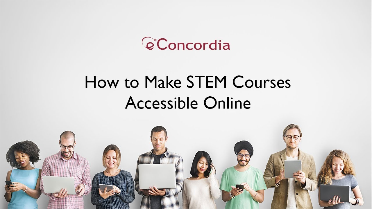 How to Make STEM Courses Accessible Online