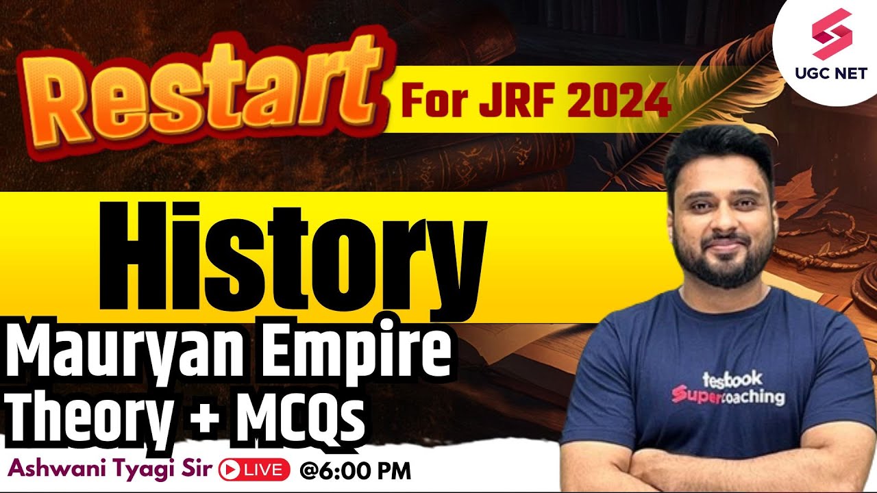 UGC NET History | Mauryan Empire UGC NET 2024 History | History Theory & MCQs | Ashwani Sir