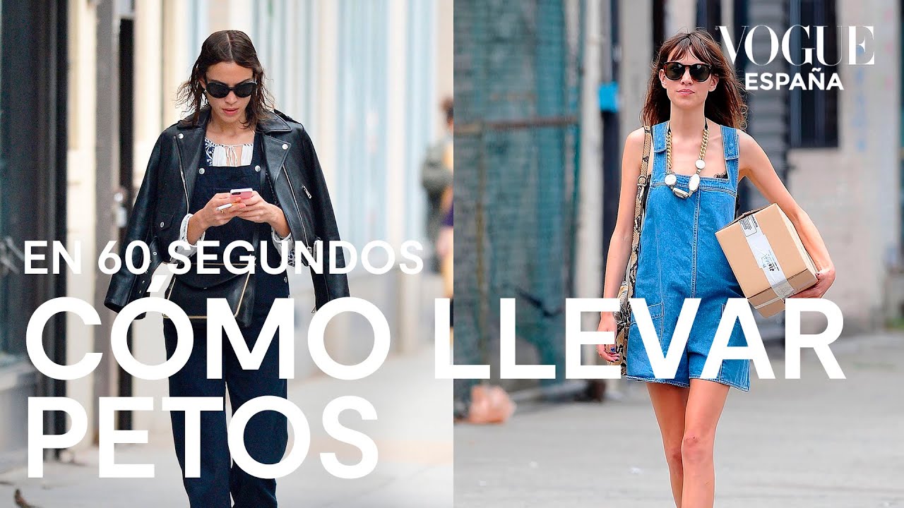 C&oacute;mo llevar petos (por Alexa Chung) en 60 segundos | VOGUE Espa&ntilde;a