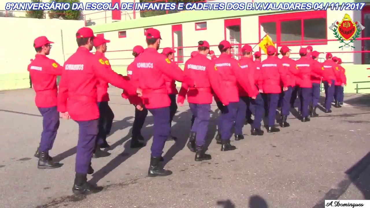 BOMBEIROS VOLUNTÁRIOS DE VALADARES 8ºANIVERSÁRIO ESCOLA DE INFANTES E CADETES