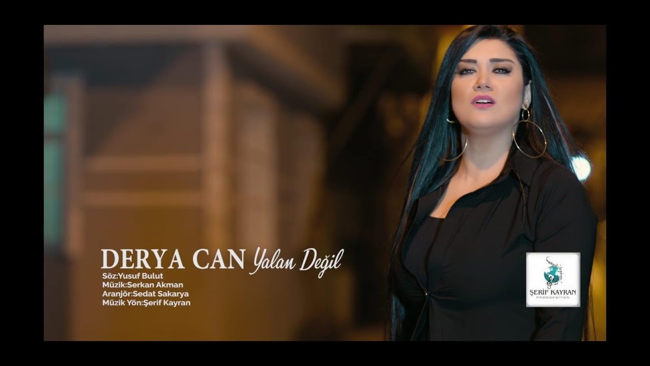 DERYA CAN YALAN DEĞİL