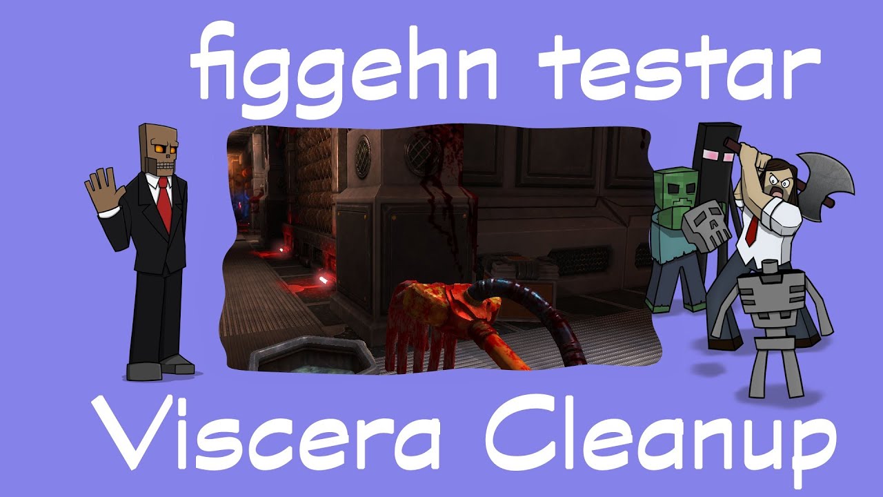 DualDGaming Extra - figgehn testar: Viscera Cleanup Detail