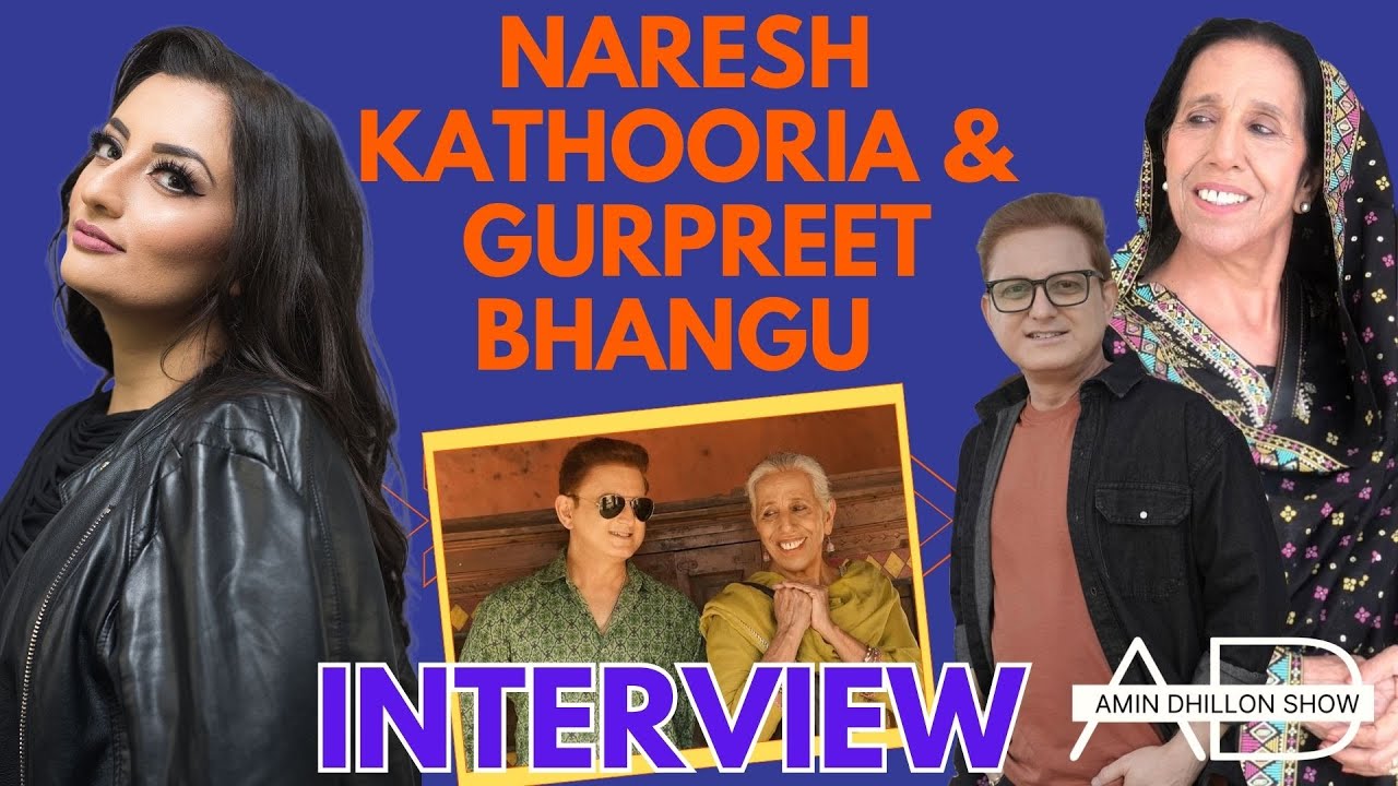 Gurpreet Bhangu & Naresh Kathooria Exclusive Punjabi Interview | Inside Happy Khush Ho Gaya