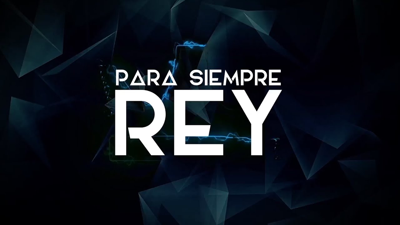 Job Gonzalez - Para Siempre Rey (LETRA)