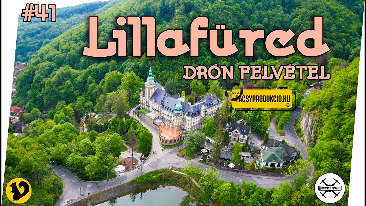#41 LILLAF&Uuml;RED 4K (Dr&oacute;n felv&eacute;tel) (Pacsy Drone - Pacsy Produkci&oacute;)