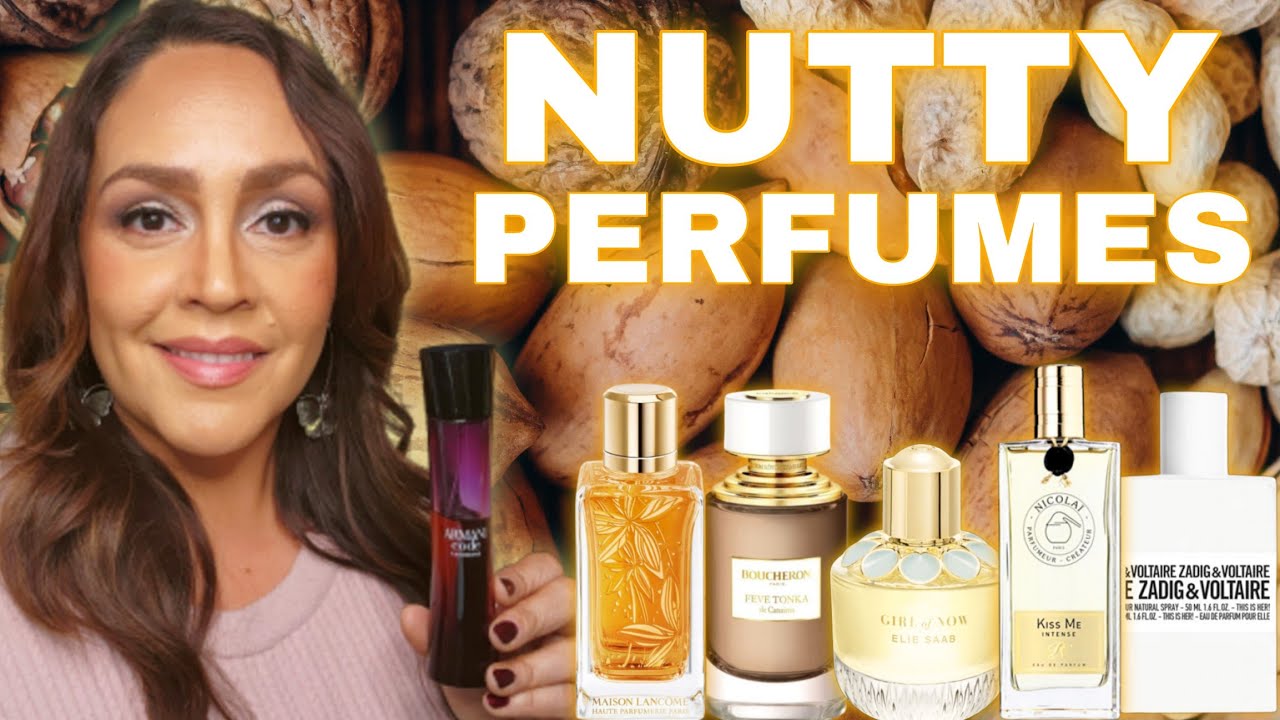 NUTTY PERFUMES - Smell Yummy! Fall Gourmand Fragrances | Almond, Pistachio, Chestnut 2023