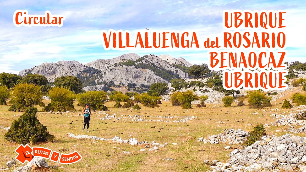 Sendero Circular Ubrique · Villaluenga del Rosario · Benaocaz #cádiz
