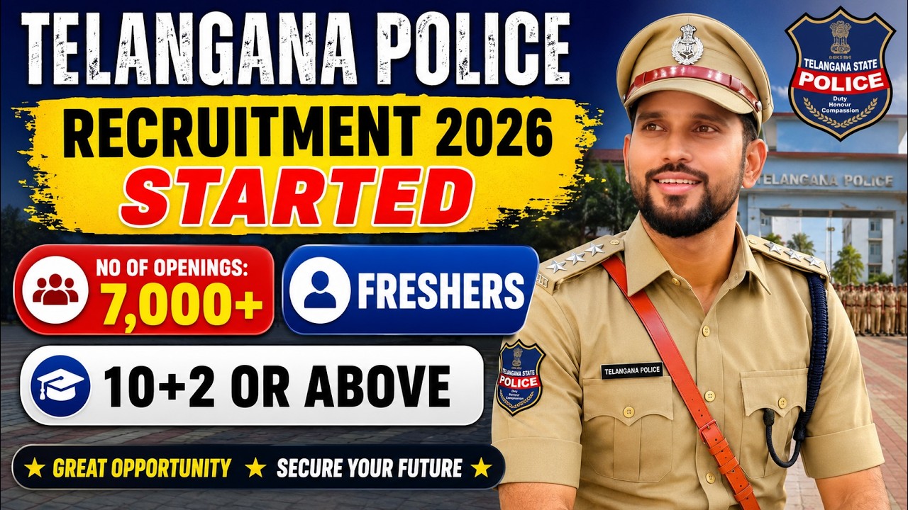 🚨 Telangana Police Recruitment 2026 Started | 7,000+ Vacancies | 10+2 Pass | Freshers Apply