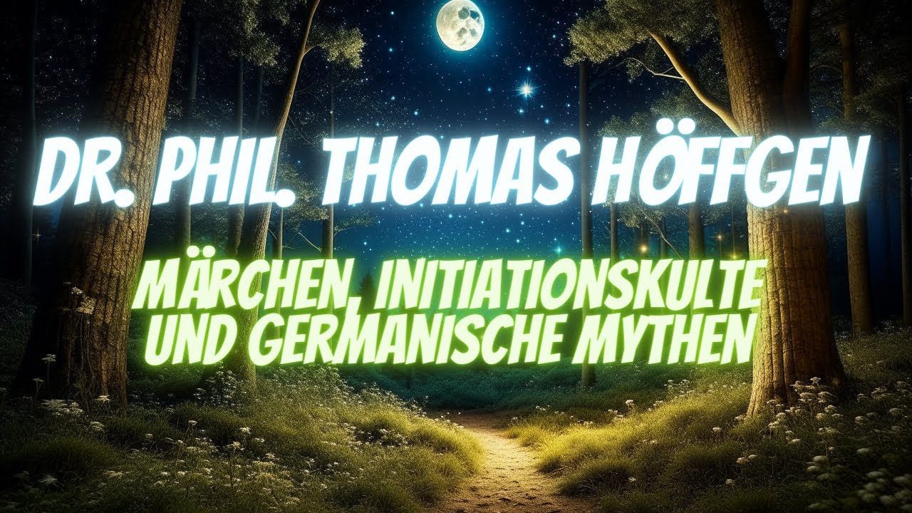 Dr.  phil. Thomas H&ouml;ffgen - M&auml;rchen, Initiationskulte und germanische Mythen