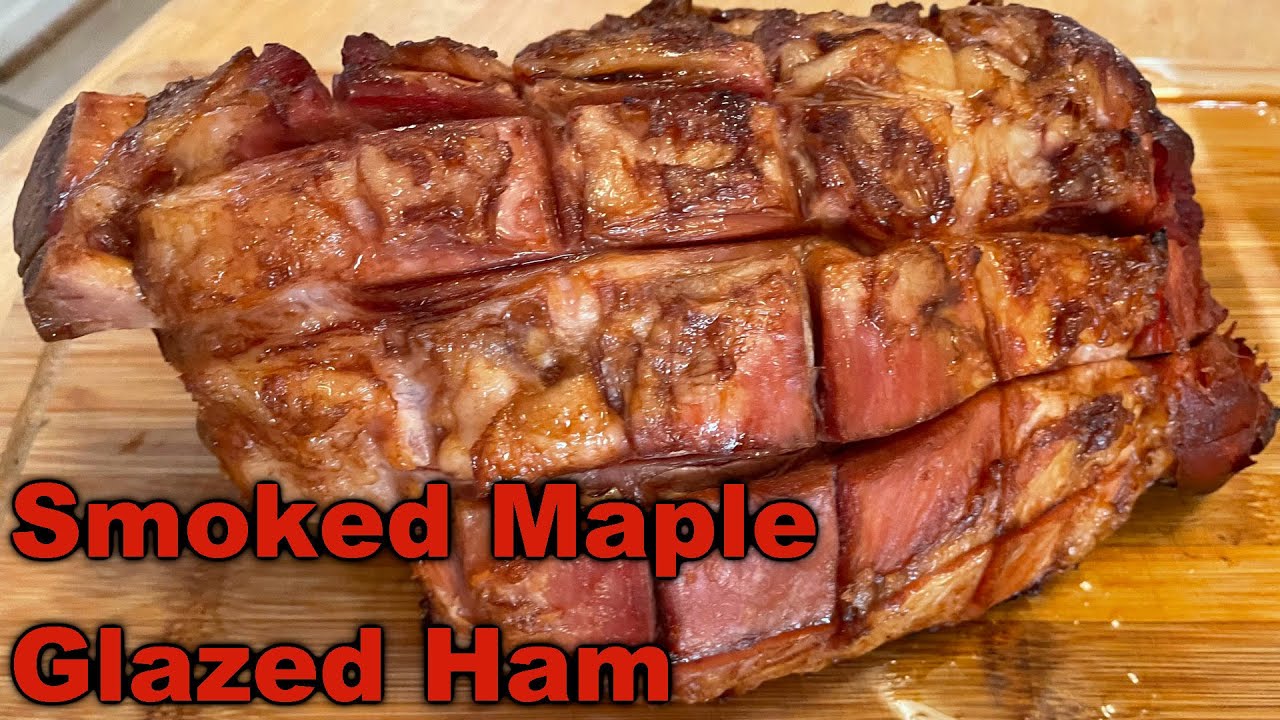 Smoked Maple Ham On Pit Boss 1100 | Smoked Shank Ham | Maple Glazed Ham Shank | Ham Recipe