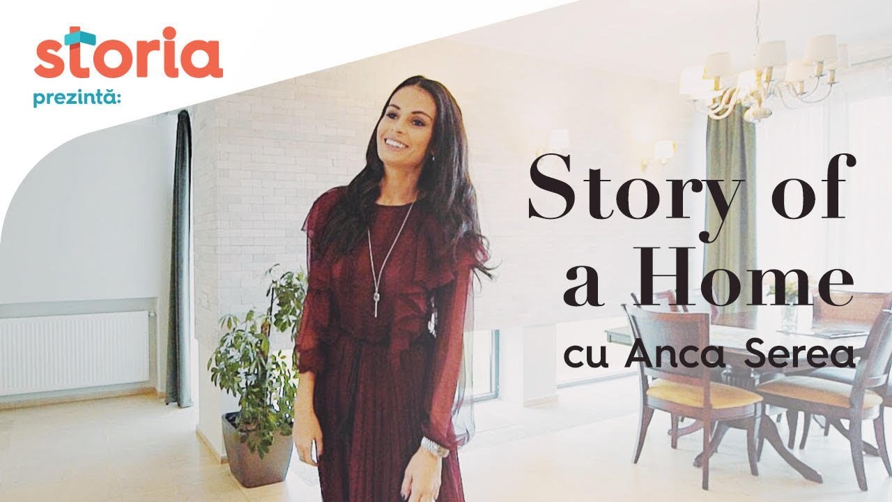 Story of a Home - Acasă la Anca Serea