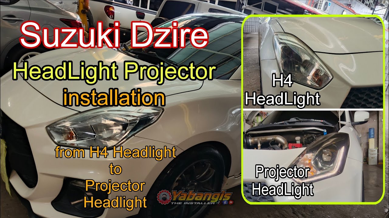 Suzuki Dzire | HeadLight Projector installation ( from H4 type to Projector type HeadLight )