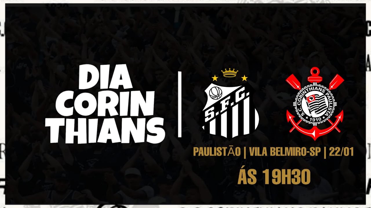 Santos X Corinthians | Paulistão 2026.