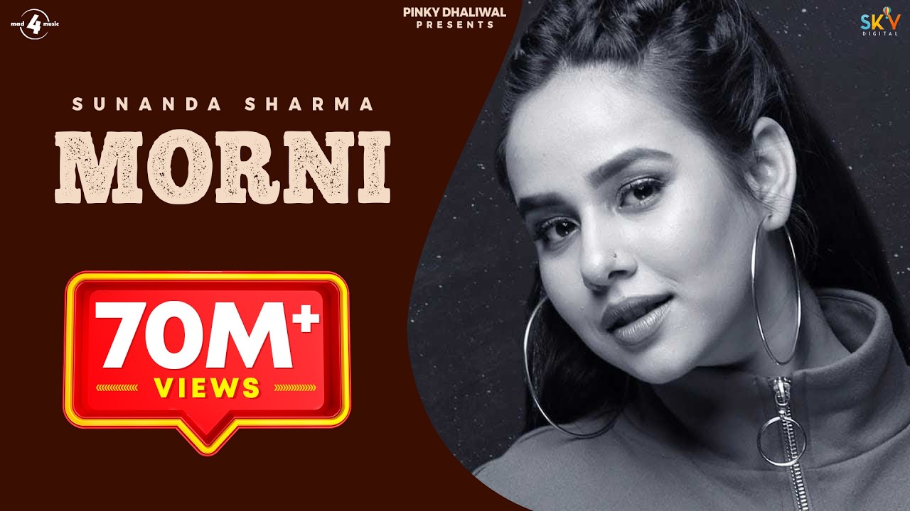 MORNI (Official Video) | SUNANDA SHARMA | JAANI | SUKH-E | ARVINDR KHAIRA | New Punjabi Songs 2018