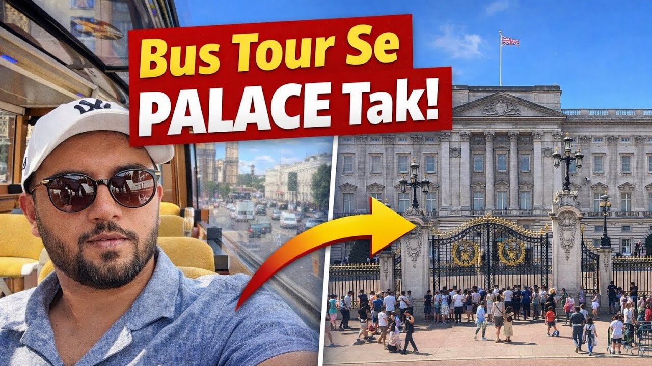 From luxurious Bus Tour To Buckingham Palace | London City Tour Vlog 🇬🇧