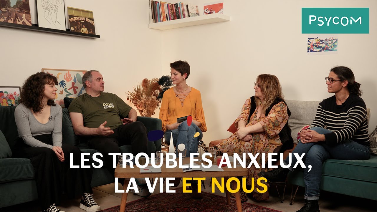 Les troubles anxieux, la vie et nous