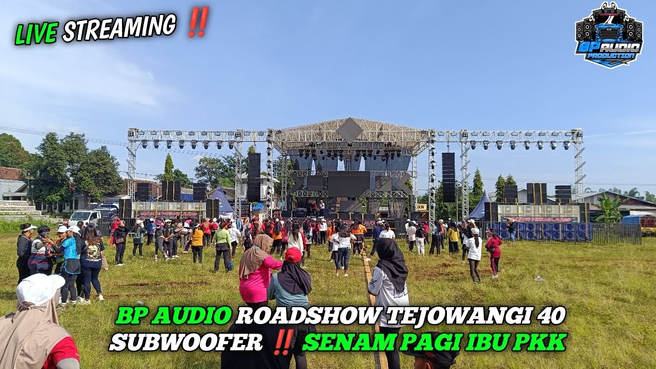 LIVE STREAMING BP AUDIO SENAM PAGI LAP TEJOWANGI PURWOSARI PASURUAN ‼️