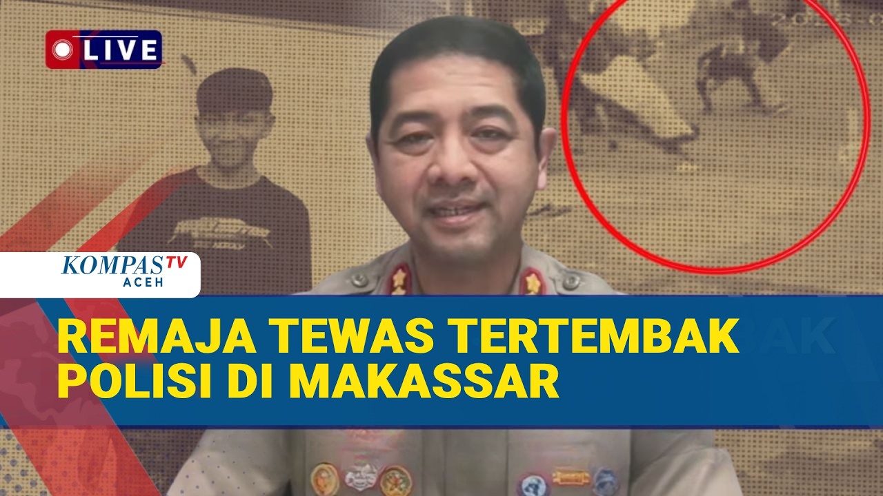 Remaja 18 Tahun Tewas Tertembak Polisi di Makassar, Ini Penjelasan Aparat