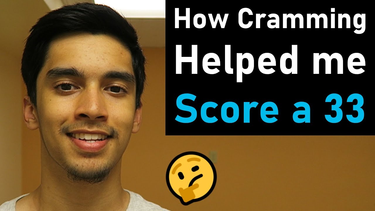 How Cramming for the ACT&reg; in 1 Day Helped Me Score a 33 | My Cramming Method