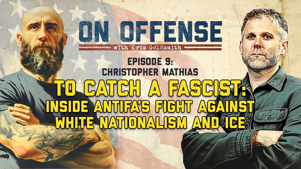 To Catch a Fascist: How Antifa Is Exposing ICE, Patriot Front & the Far Right | Christopher Mathias