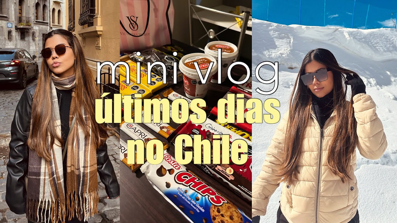 VALLE NEVADO E EL COLORADO | ÚLTIMOS DIAS NO CHILE 
