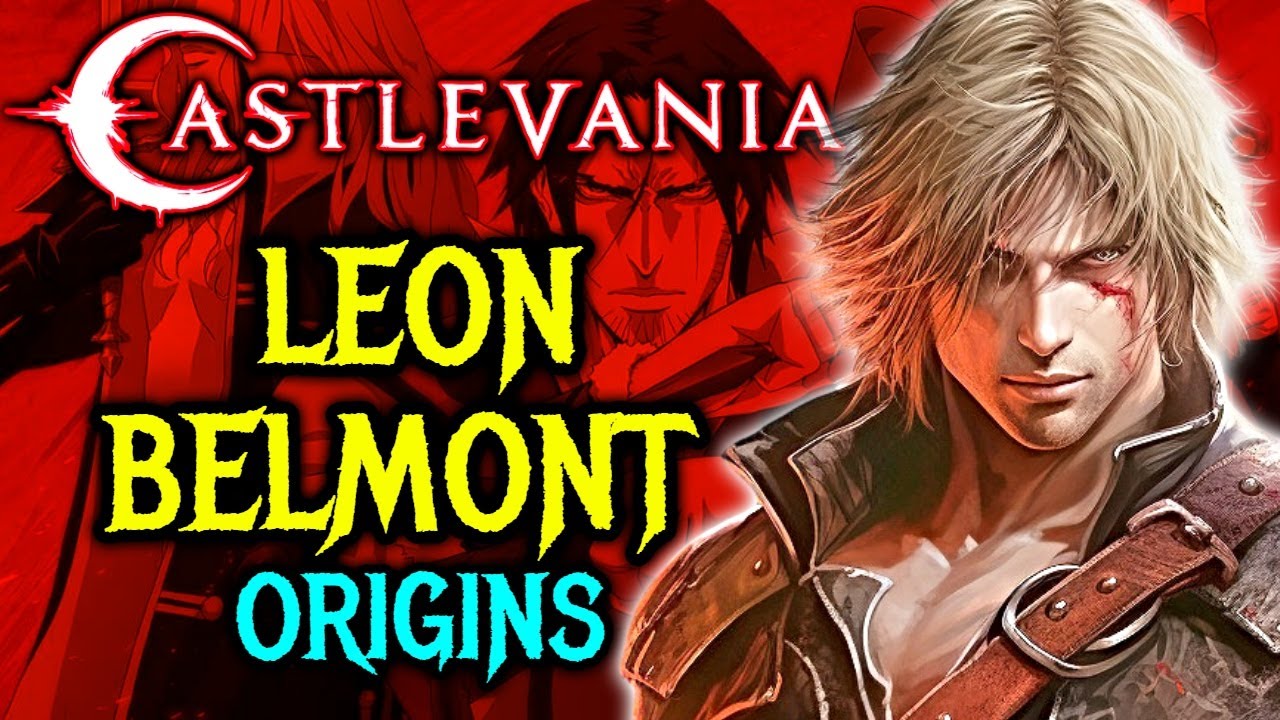 Leon Belmont Origin - The First Belmont Who Began The Fight Against Vampires, The Man Who Started it