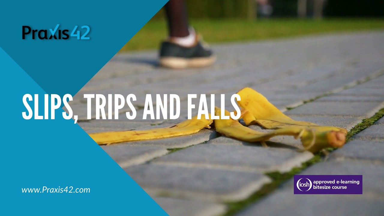 Slips, Trips and Falls Course Video | Praxis42