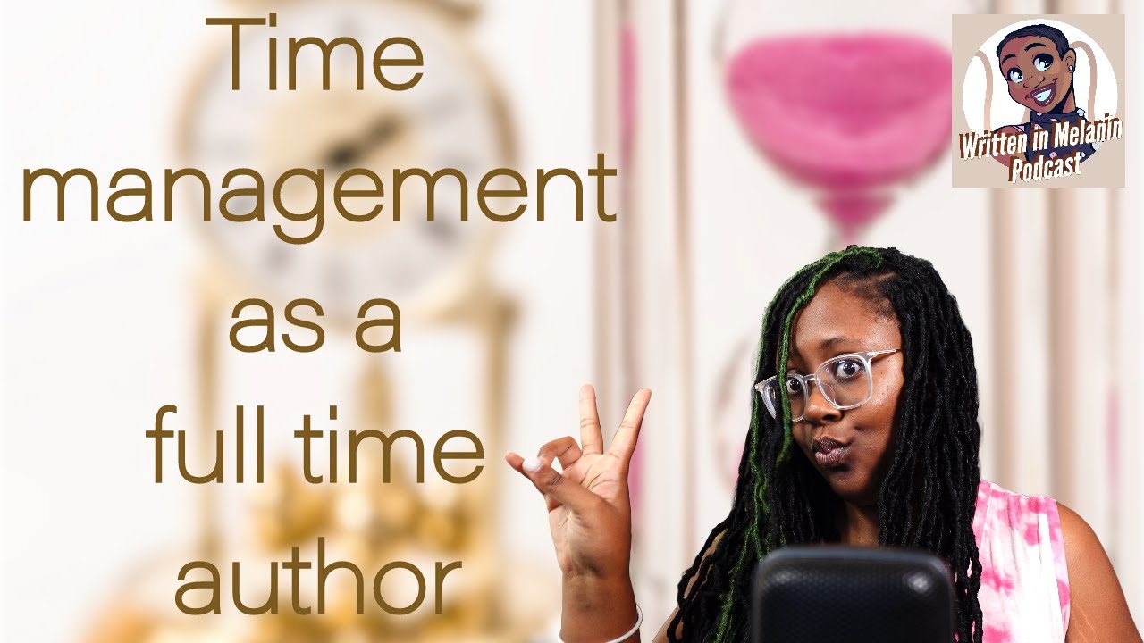 Time management tips as a full time author