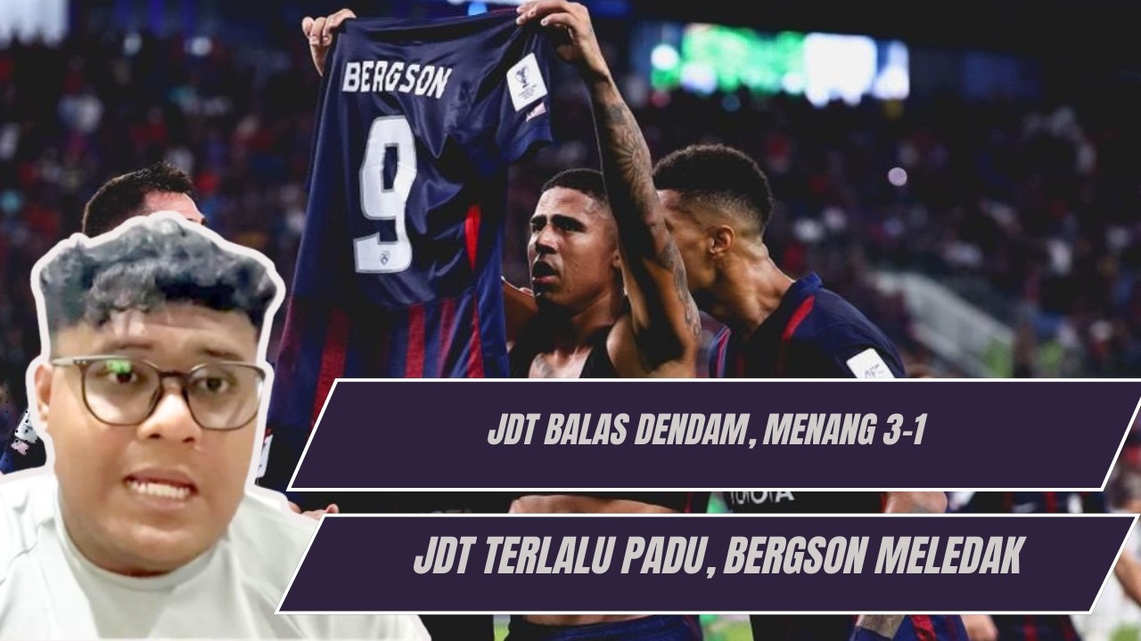 ACL ELITE 2026 R16 : JDT VS SANFRECCE HIROSHIMA ULASAN | JDT BUAT KEJUTAN MENANG 3-1 | GAME TERBAIK