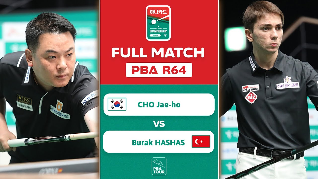 FULL MATCH: CHO Jae-ho - Burak HASHAS | PBA R64 | Hana Card Championship 2024