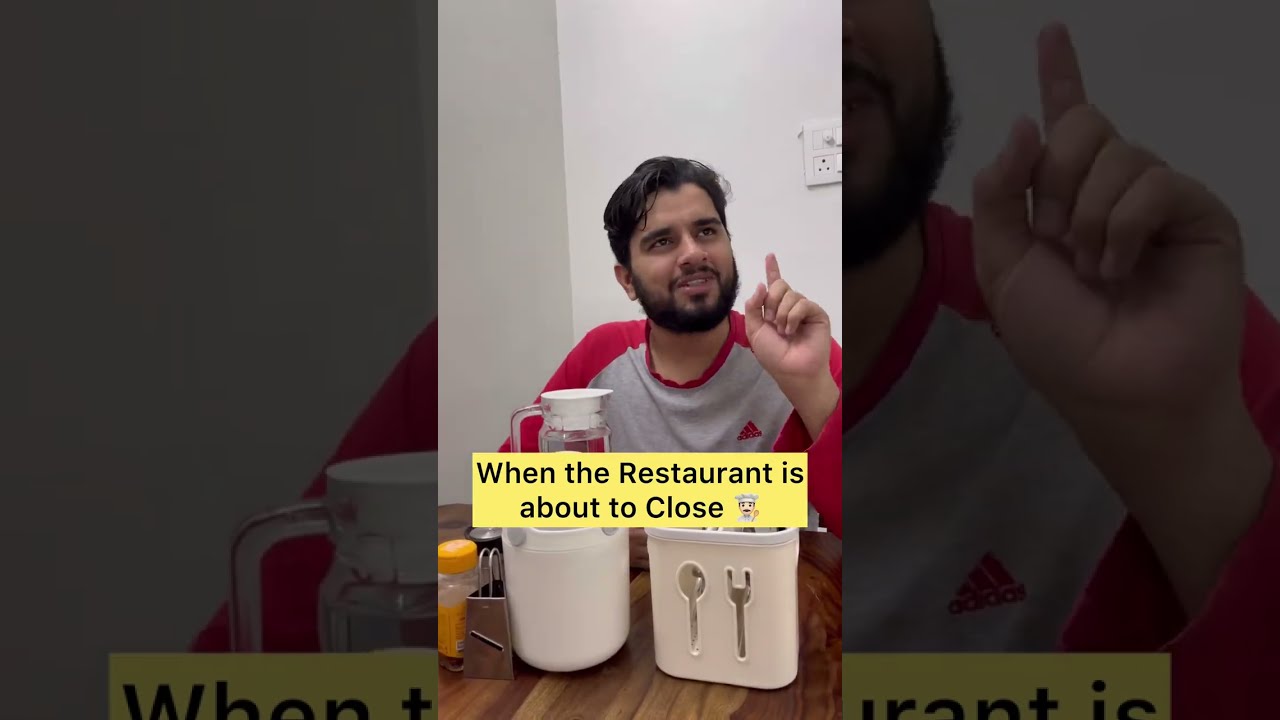 When the Restaurant is about to Close 👨🏻‍🍳 | Sachin Awasthi | #comedy #ytshorts #shorts #food