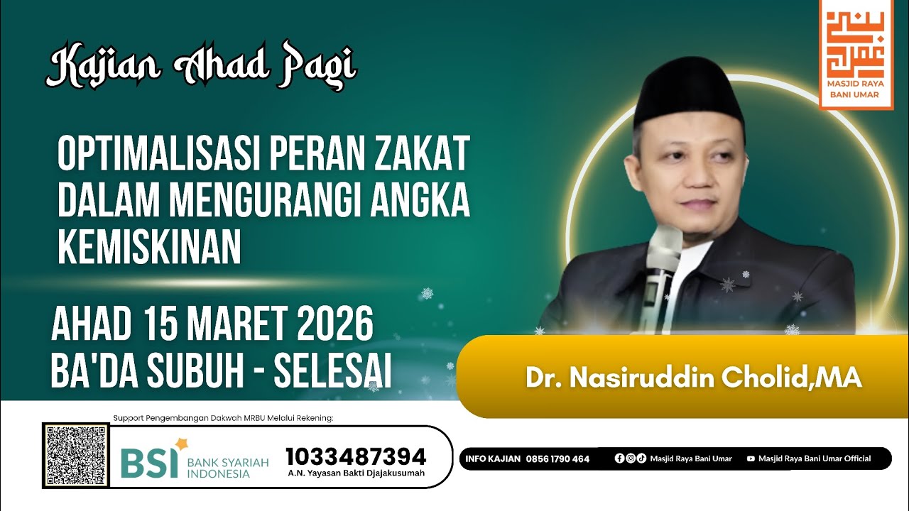 OPTIMALISASI PERAN ZAKAT DALAM MENGURANGI ANGKA KEMISKINAN || Dr. Nasiruddin Cholid, MA 