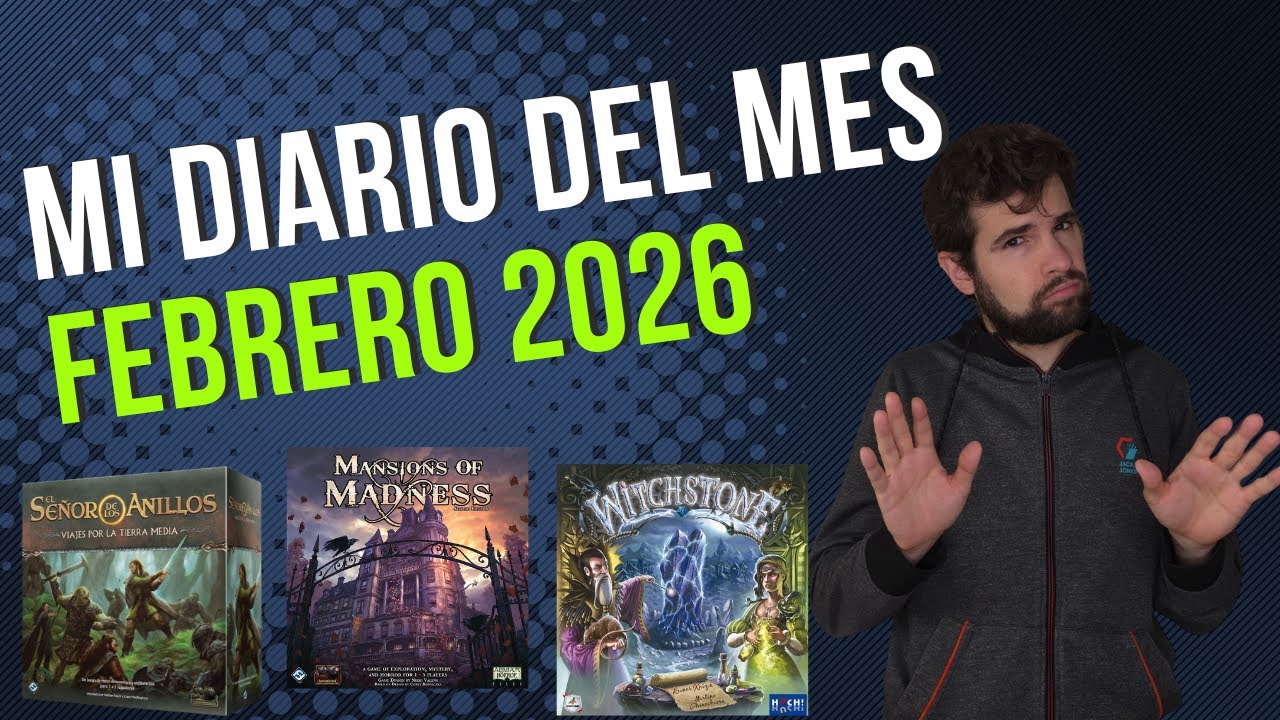 ¿Son buenos Mansiones de la Locura, El señor de los anillos y Witchstone? (Feb 26)