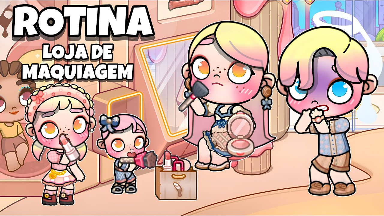 ROTINA LOJA DE MAQUIAGEM 💄 | AVATAR WORLD ROTINAS E HISTÓRIAS PAZU