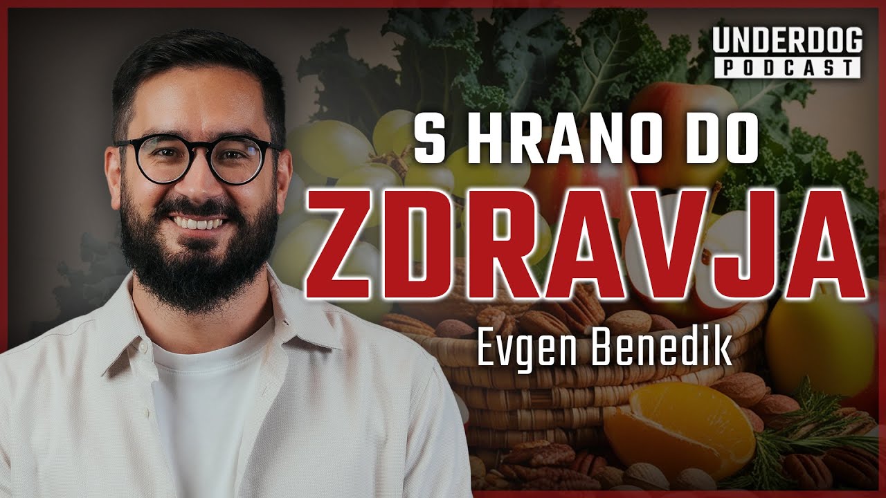 Vpliv staršev na prehranjevalne navade in zdravje otrok - Evgen Benedik⎜ Underdog podcast #58