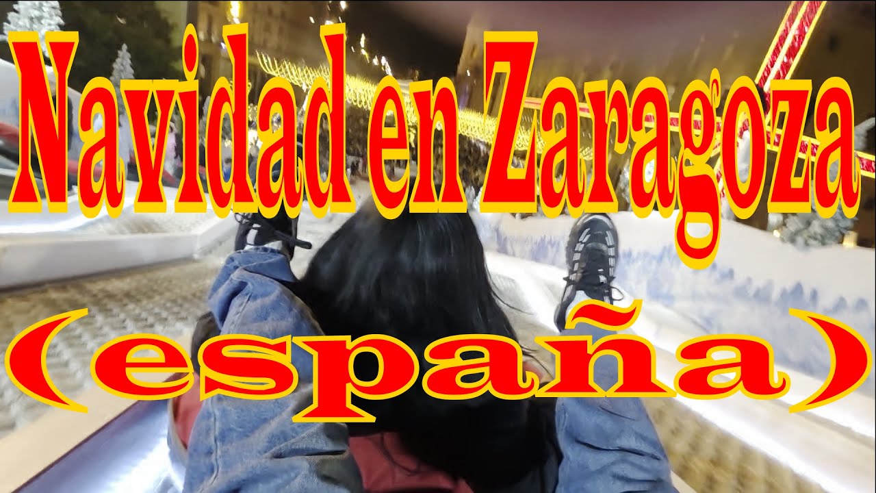 Navidad en zaragoza (españa)