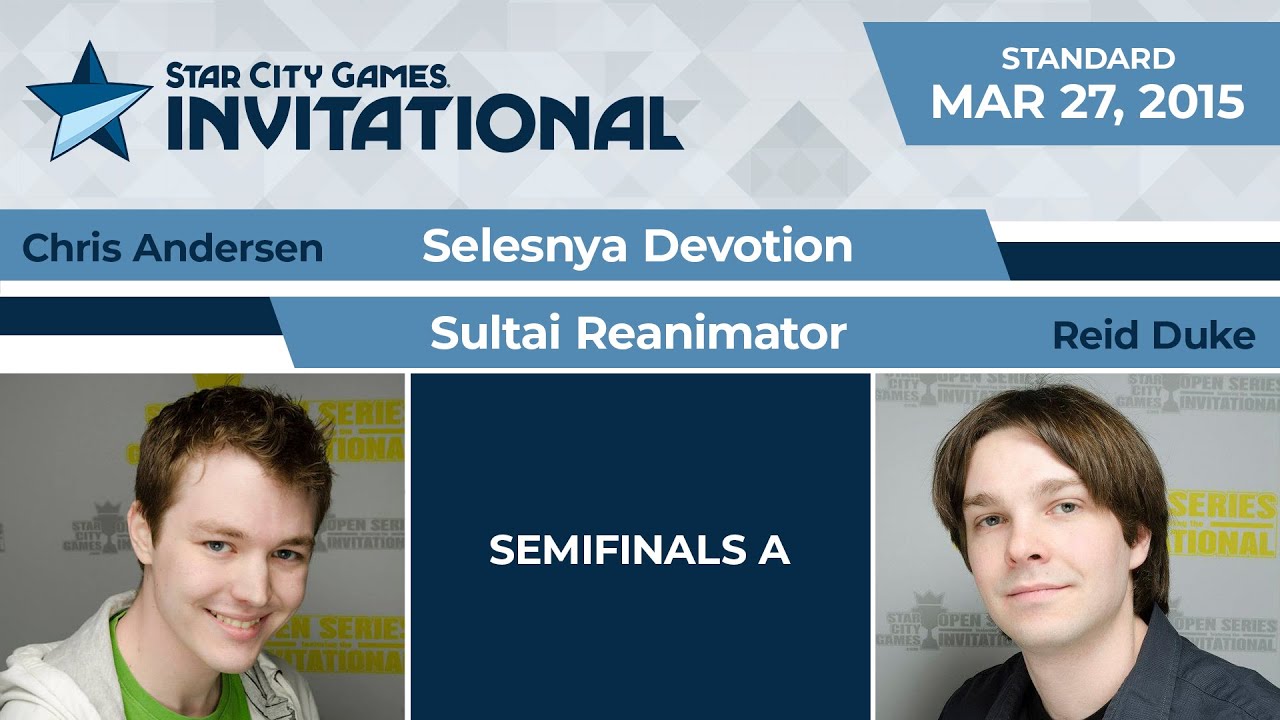 SCGINVI: Semifinals - Chris Andersen vs Reid Duke | Standard