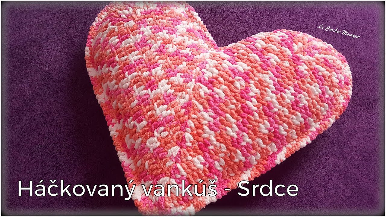 Háčkovaný vankúš - srdce/Crochet Heart Cushion (english subtitles)