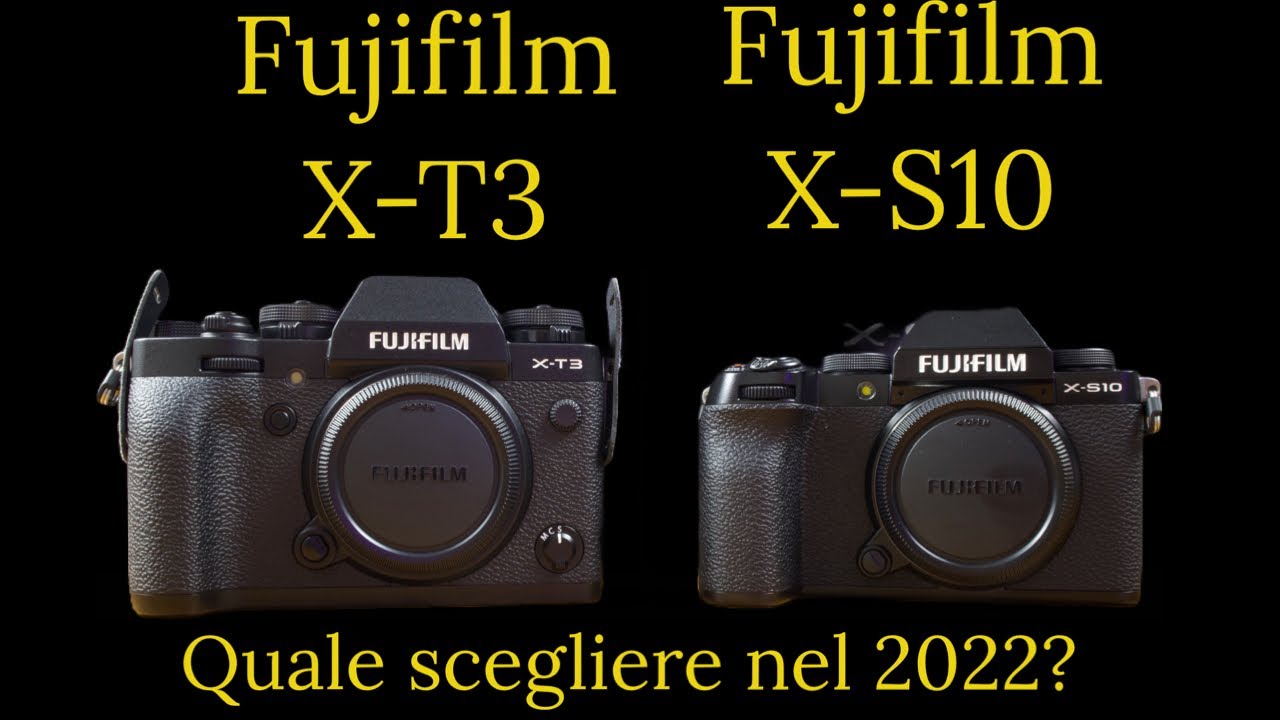 Fujifilm X-S10 Vs Fujifilm X-T3 quale scegliere a parità di prezzo nel 2022